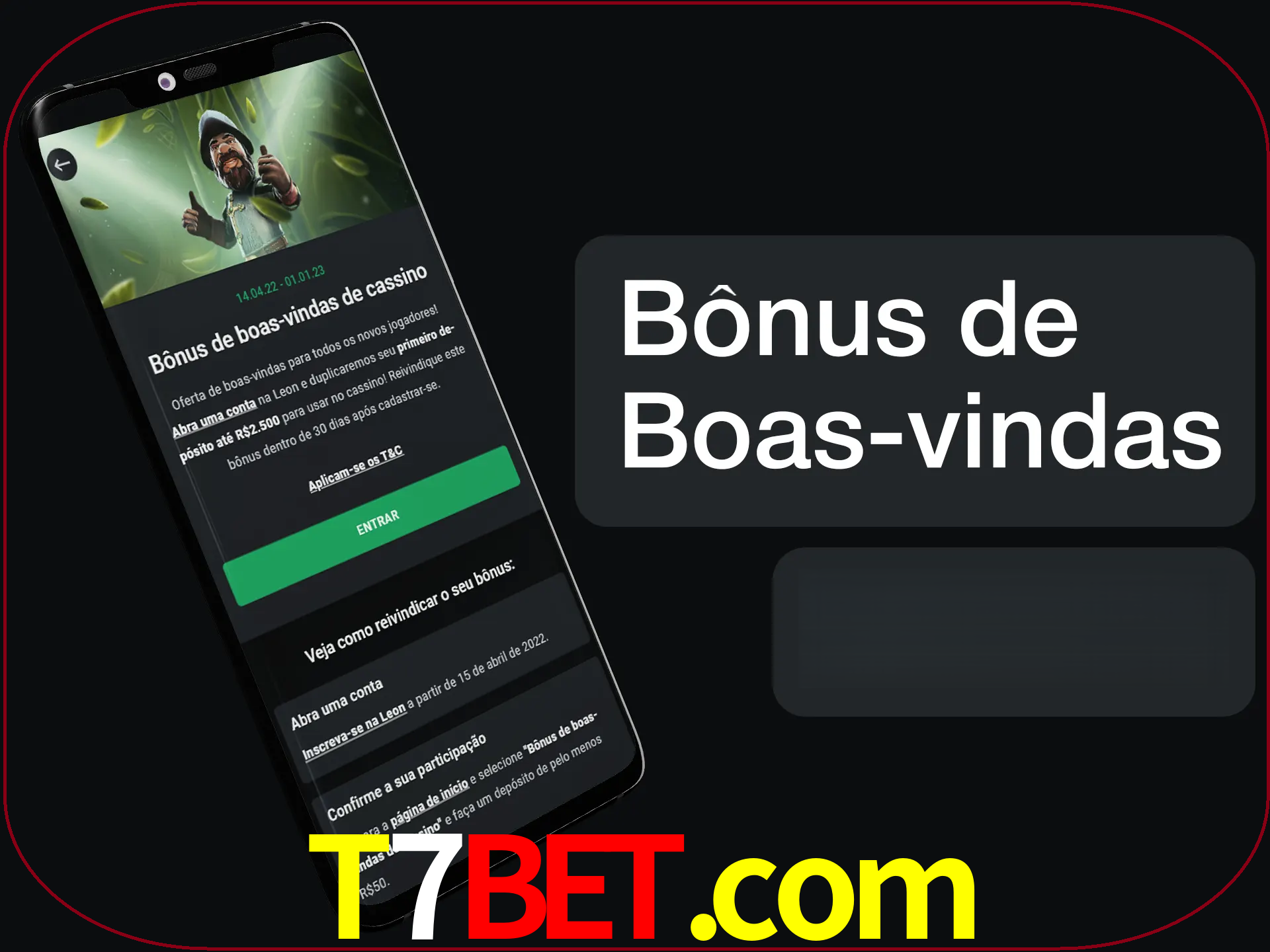 Não se esqueça de usar o bônus de boas-vindas.